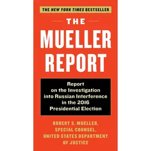USED-The Mueller Report: Report on the Investigation Into Russian Interference in the 2016 Presidential Election by Mueller, Robert S. (Mass Market Paperback)