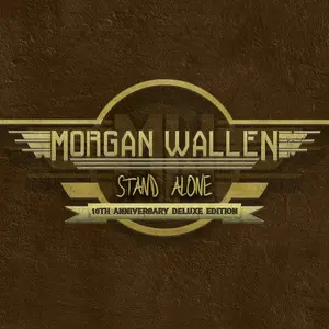 MORGAN WALLEN - STAND ALONE (10TH ANNIVERSARY DELUXE VINYL LP)