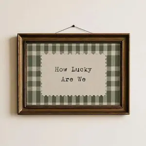 Vintage Green Gingham How Lucky Are We Art ∙ Rustic Farmhouse decor