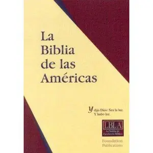 USED-La Biblia de las Americas(LBLA) Side-Column Reference (Burgundy Bonded Leather) by Lockman Foundation (Unknown)