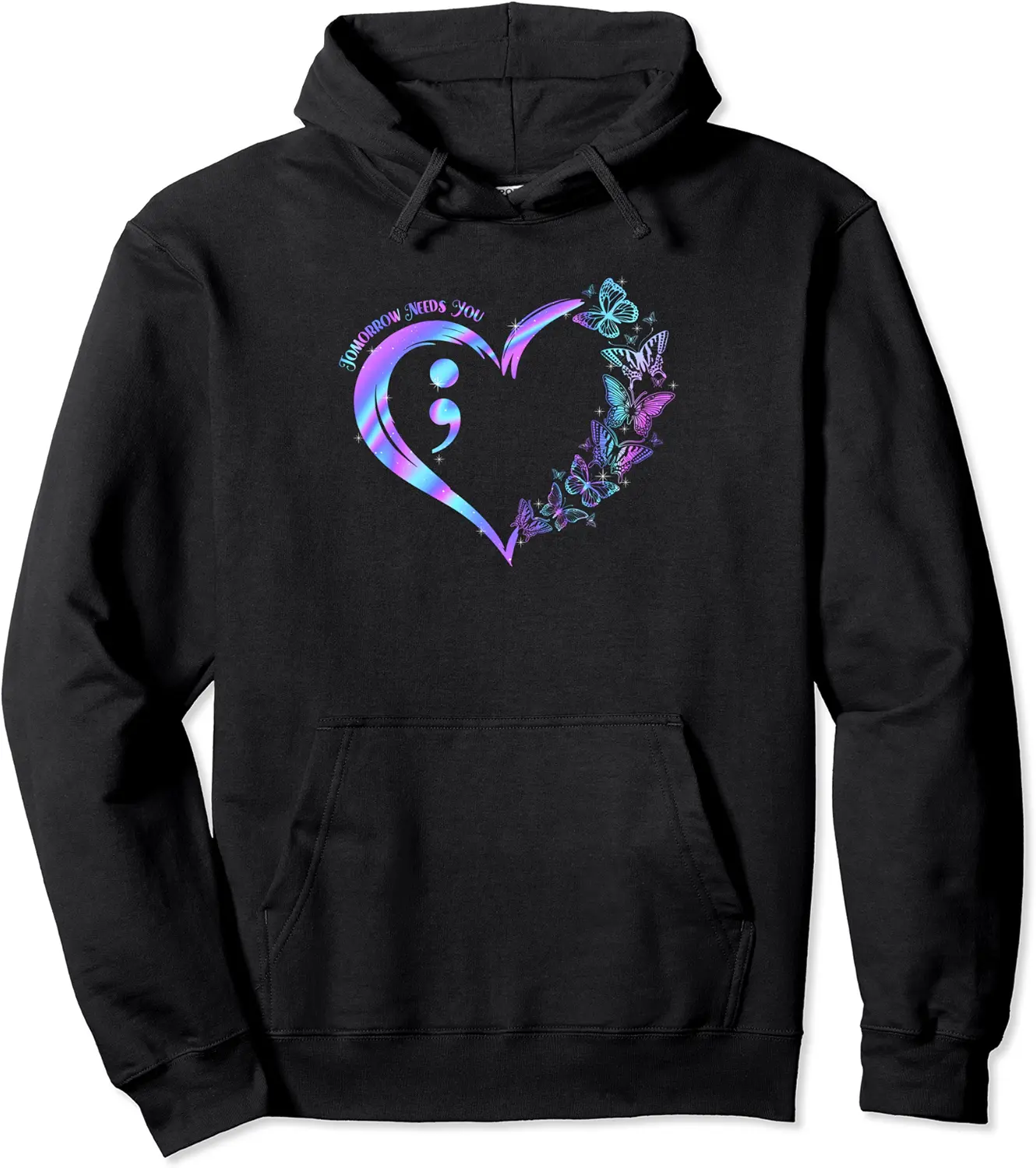 Stay Tomorrow Needs You Suicide Prevention Awareness Pullover Hoodie - Jamespatric Shop 33B0CFLG44N3