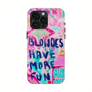 Blondes Have More Fun Phone Case Phone Cover Hard Cases Phone Case  Phone Grip,Phone Cover For IPhone 16 15 14 13 12