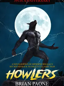 Howlers by Brian Paone