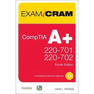 USED-Exam Cram CompTIA A+: Exams 220-701, 220-702 by David L. Prowse (Paperback)