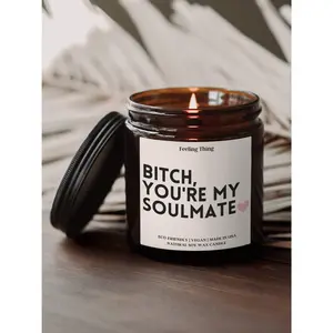 [Sale Up To 35%] Bitch You Are My Soulmate Friendship Scented Candle, Funny Best Friend Birthday Gift for Her, Humorous BFF Home Decor, Natural Soy Wax Aromatherapy, Soulmate Art