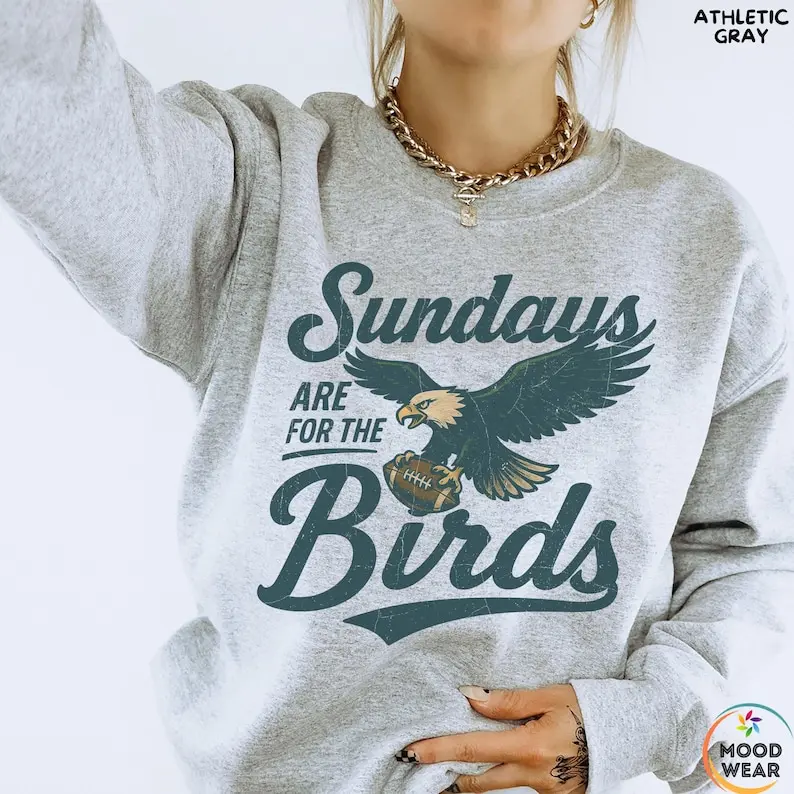Sundays Are For The Birds Sweatshirt, Philly Football Shirt, Vintage Philadelphia Sweatshirt