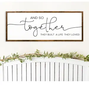 And So Together They Built A Life They Loved Print - Family Room Sign - Sign For Above Bed - Farmhouse -Bedroom Decor Poster No Frame
