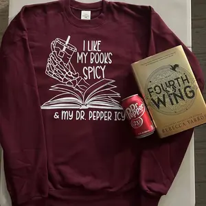 I Like My Books Spicy & My Dr.Pepper Icy Sweatshirt bookish shirt funny meme