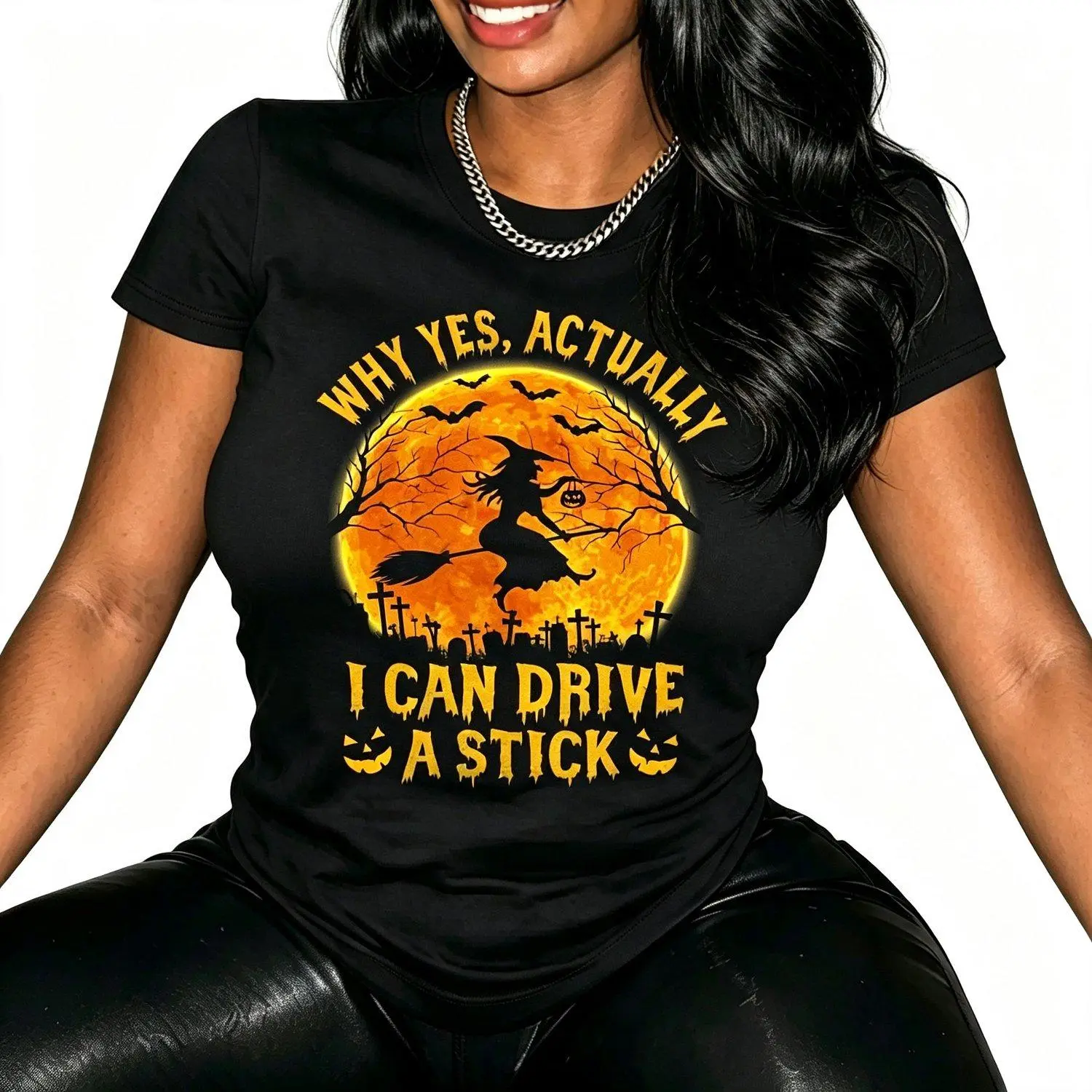 Why Yes Actually I Can Drive A Stick Halloween Witch Broom Graphic Tee Shirt Casual Stylish Design