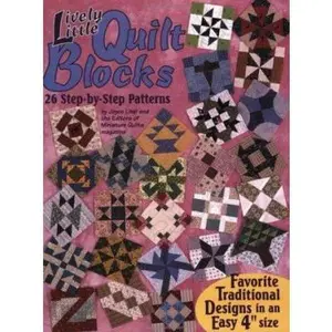 USED-Lively Little Quilt Blocks: 26 Step-By-Step Patterns by Joyce Libal (Paperback)