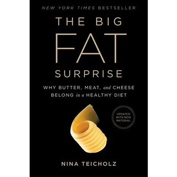USED Book - The Big Fat Surprise: Why Butter, Meat and Cheese Belong in a Healthy Diet by Teicholz, Nina (Paperback) - english