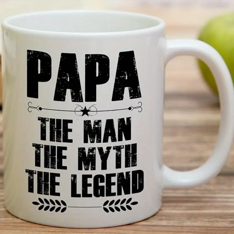 1pc, 11oz, Fantastic Retreez Funny Mug - Papa The for Man The Myth The Legend 11oz Ceramic Coffee Mugs - Funny, Sarcasm, Sarcastic, Motivational, Inspirational birthday gifts for dad, papa, father, friends, father's day gift