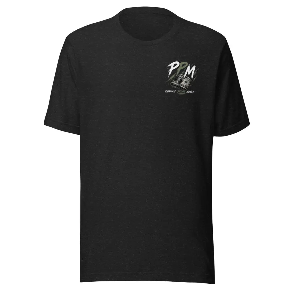 PATIENCE PRINTS MONEY — TRADING T-SHIRT