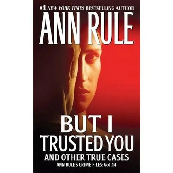 USED Book - But I Trusted You by Rule, Ann (Mass Market Paperback) - english