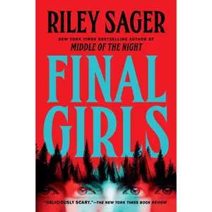 Final Girls -- Riley Sager - Paperback