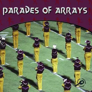 USED-Parades of Arrays (My First Math) by Mel Campbell (Hardcover)