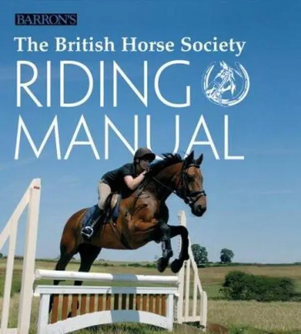 Used Hard Cover Book - The British Horse Society Riding Manual by Margaret Linington-Payne, English, Equestrian Horsemanship Fundamentals Instructional Guide, Beginning Equestrians