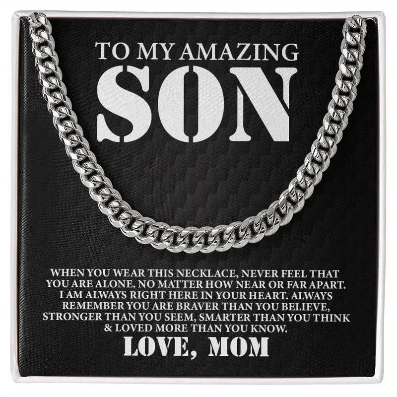 To My Amazing Son Cuban Link Chain, Real Chains for Men, Fashionable Chain Necklace for Birthday Graduation, Jewelry with Message Card Box