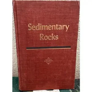 USED-Sedimentary Rocks (Harper's Geoscience Series) by F.J. Pettijohn (Hardcover)