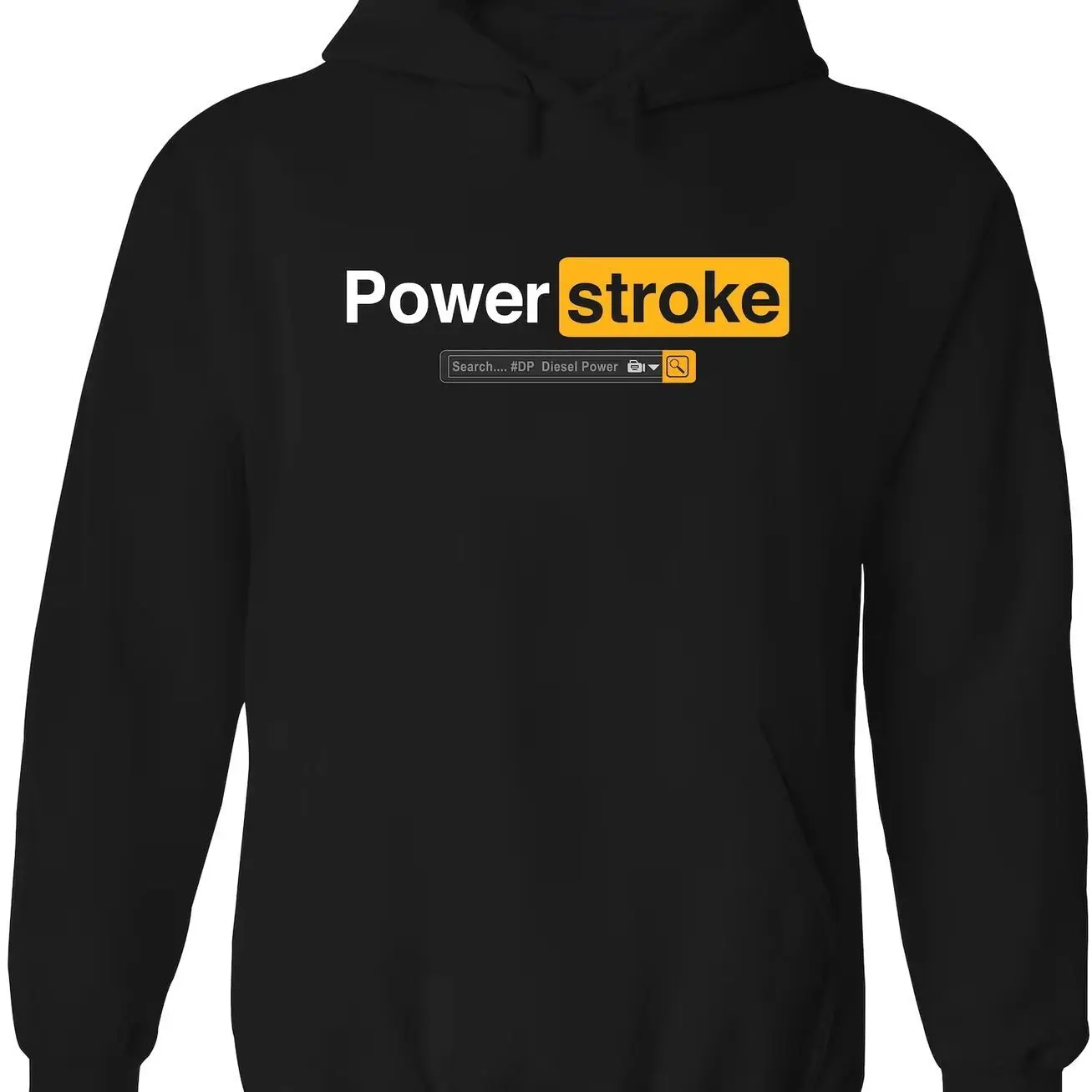 Powerstroke Hoodie Pullover Sweatshirt Sweater Power Stroke Turbo Diesel Unisex T-Shirt