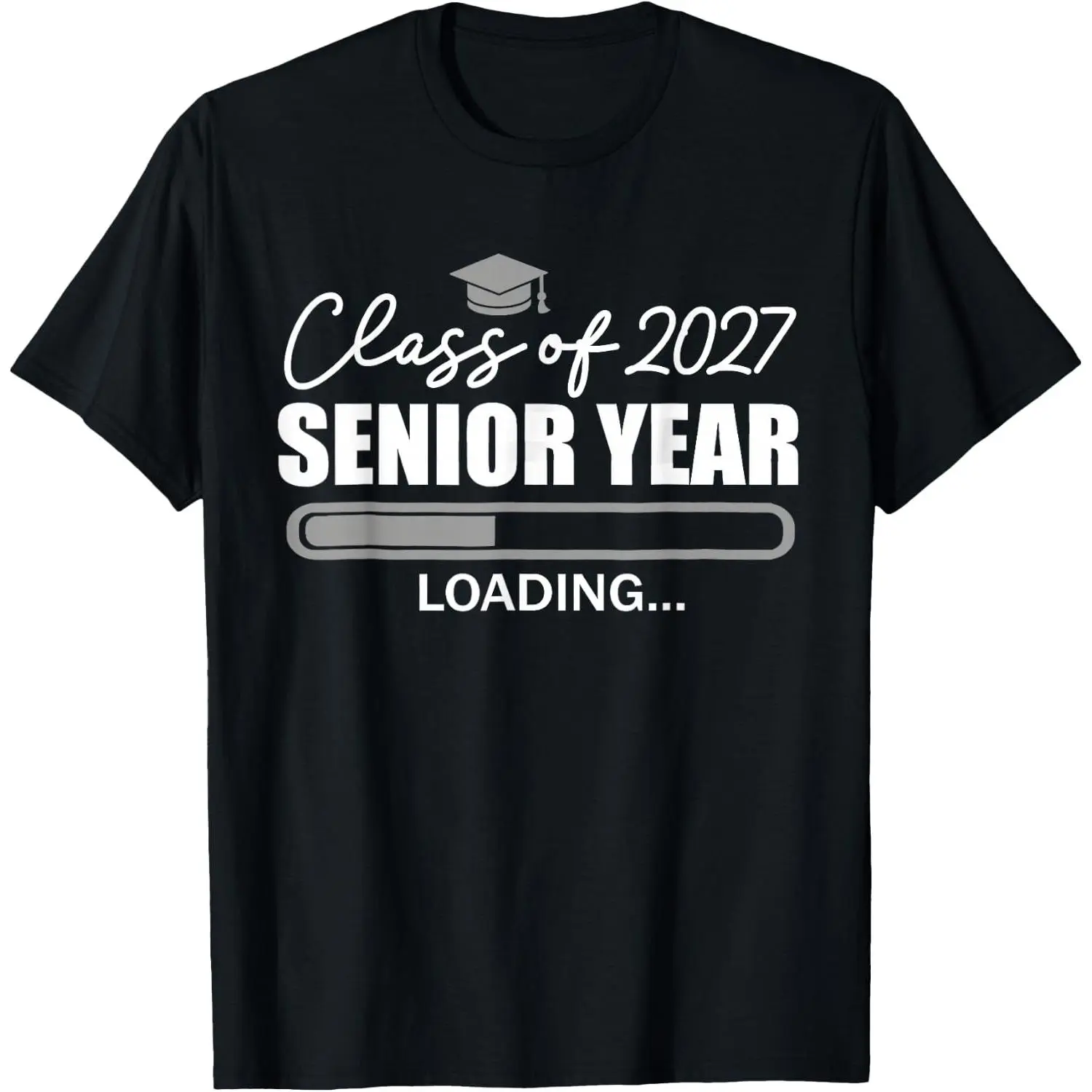 Funny 2027 Graduation Seniors Senior Year Loading Senior 27 T-Shirt