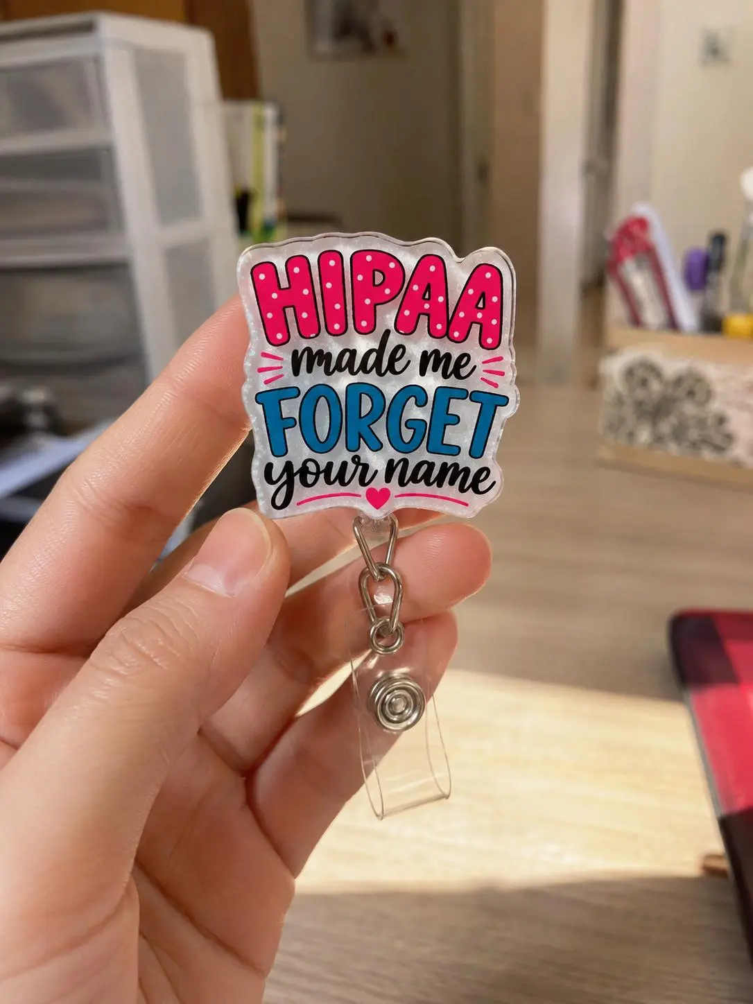 HIPAA Made Me Forget Your Name Badge Reel, Glitter Acrylic Badge Holder with Retractable Clip for Nurses and Medical Staff