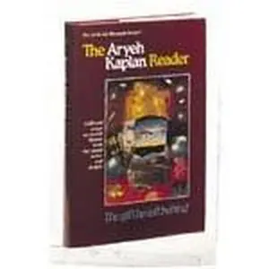 USED-The Aryeh Kaplan Reader: Collected Essays from the Noted Writer & Thinker (Artscroll Mesorah Series) by Aryeh Kaplan (Paperback)