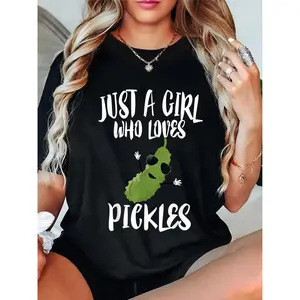 Women's 100% Pickle Lover T-Shirt – "Just a Girl Who Loves Pickles" Graphic Tee, Casual Crew Neck, Short Sleeve, Machine Washable, Perfect Gift for Pickle Enthusiasts 603 Clothes Cotton