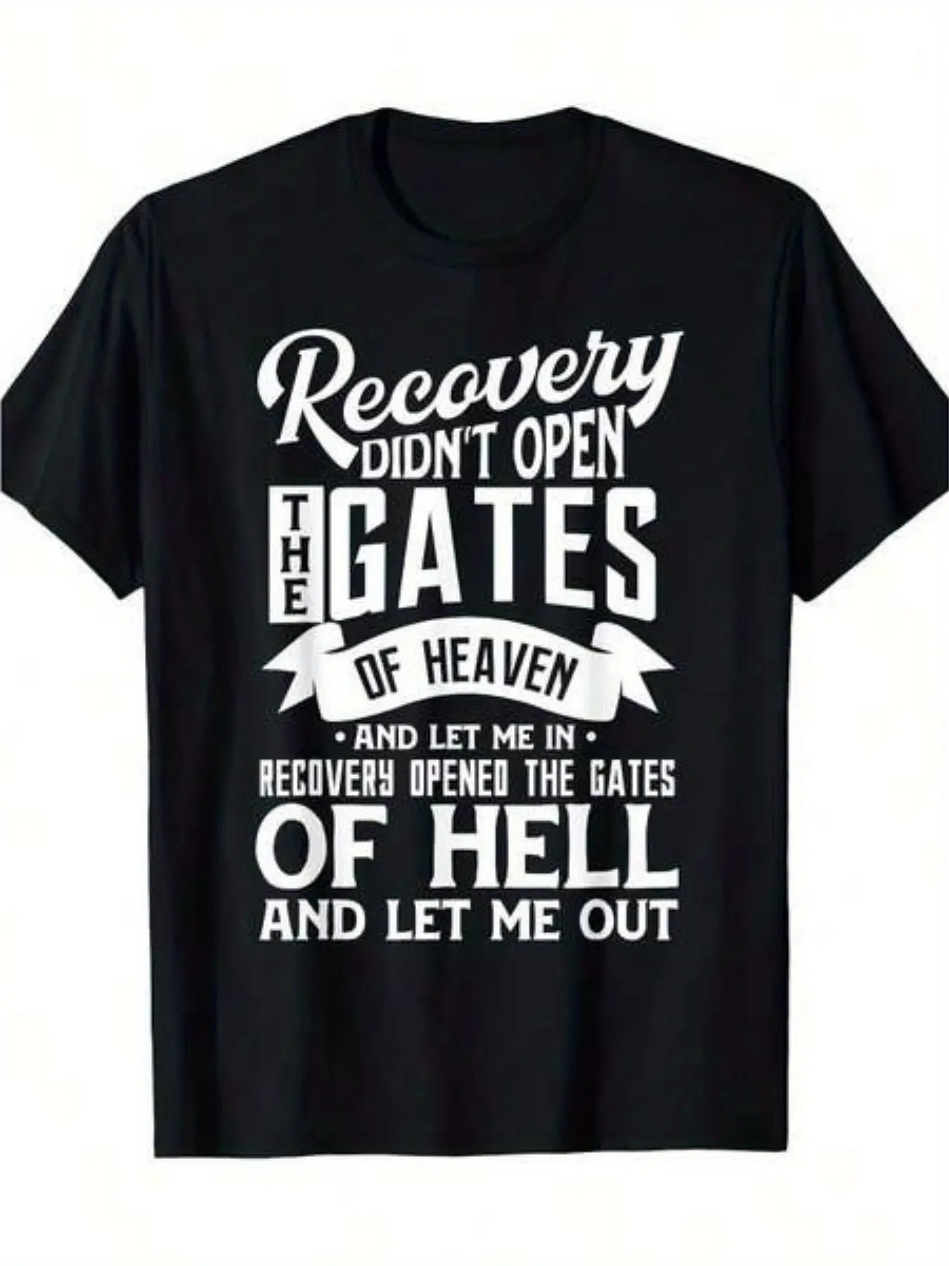 Drug Addiction Recovery Quote Sobriety 12 Steps AA Gift T-Shirt - 220G  Same Style for Men And Women 2025 Summer Short-Sleeved Printed T-Shirt Pure 220G