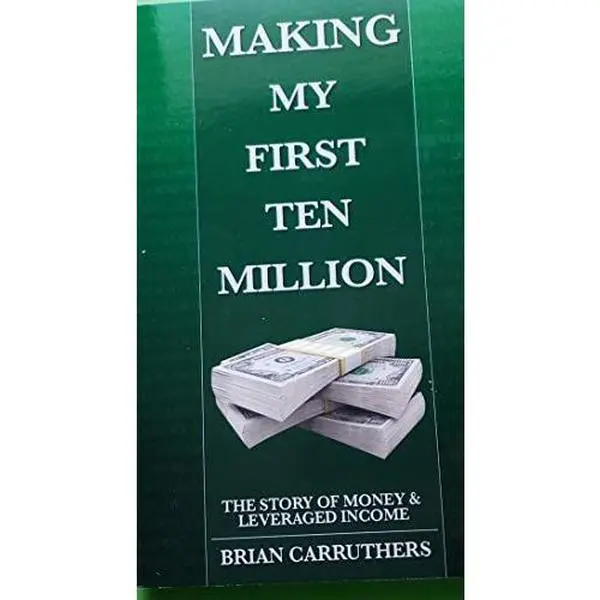 USED Book - Making My First Ten Million by Brian Carruthers (Paperback) - english