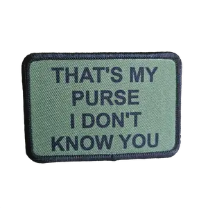that's My Purse I don't Know you meme lol 2"x3" morale patch with hook and loop backing green