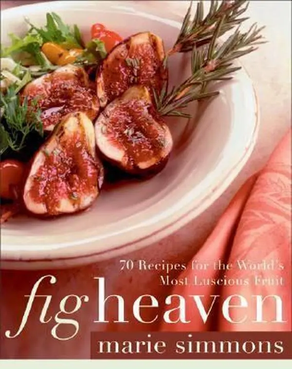 Used Hardcover Cookbook - Fig Heaven: 70 Recipes for the World's Most Luscious Fruit by Marie Simmons (English Text), 1.28 Lbs