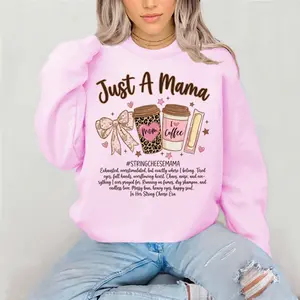 Just A Mama Crewneck Sweatshirt Gildan Everyday Style Super Soft Unisex Fit Streetwear Graphic Top warm Christmas Gift for her Womenswear Casual Printed Long Sleeved mama string cheese