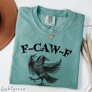 Comfort Colors Funny Crow Shirt, F-Caw-F T-Shirt, Black Crow Tshirt, Raven Lover Gift, Funny Raven Tee, Gothic Crow Tee