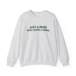 (Sale Off Up To 50%) Just A BRIDE Who Loves Margs Sweatshirt - Custom Bride Sweater, Bachelorette Party Funny Bridal Shower Shirt, Wifey Sweater, Hens Jumpermen, Casual, Classic Fashion, Tee Print Crewneck Fabric Fit Womenswear Check Garments