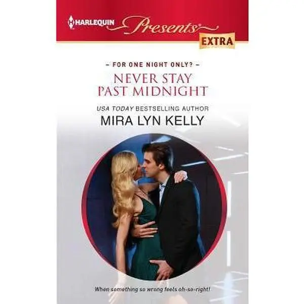 USED Book - Never Stay Past Midnight (For One Night Only?, 2) by Mira Lyn Kelly (Unknown) - english