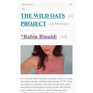 USED-The Wild Oats Project: One Woman's Midlife Quest for Passion at Any Cost by Rinaldi, Robin (Paperback)