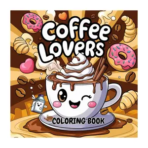 Coffee Lovers Coloring Book Bold Easy Designs Stress Relief Art - Paperback