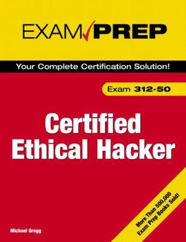 USED-Exam Prep Certified Ethical Hacker by Michael Gregg (Paperback)