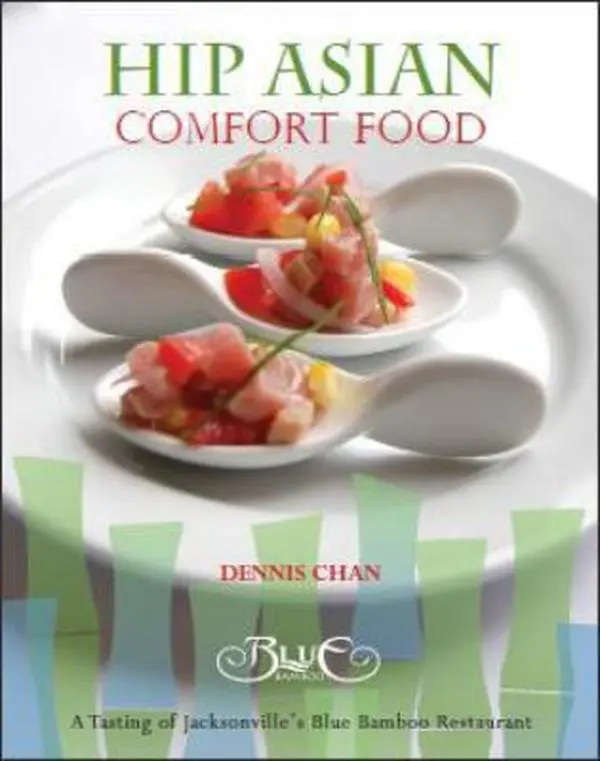 Used Paperback Book - Hip Asian Comfort Food by Dennis Chan (Blue Bamboo Publishing) - English, Easy Recipe Family Recipe Dinner Ideas, Harmoniously Combines Techniques for Modern Asian Cuisine