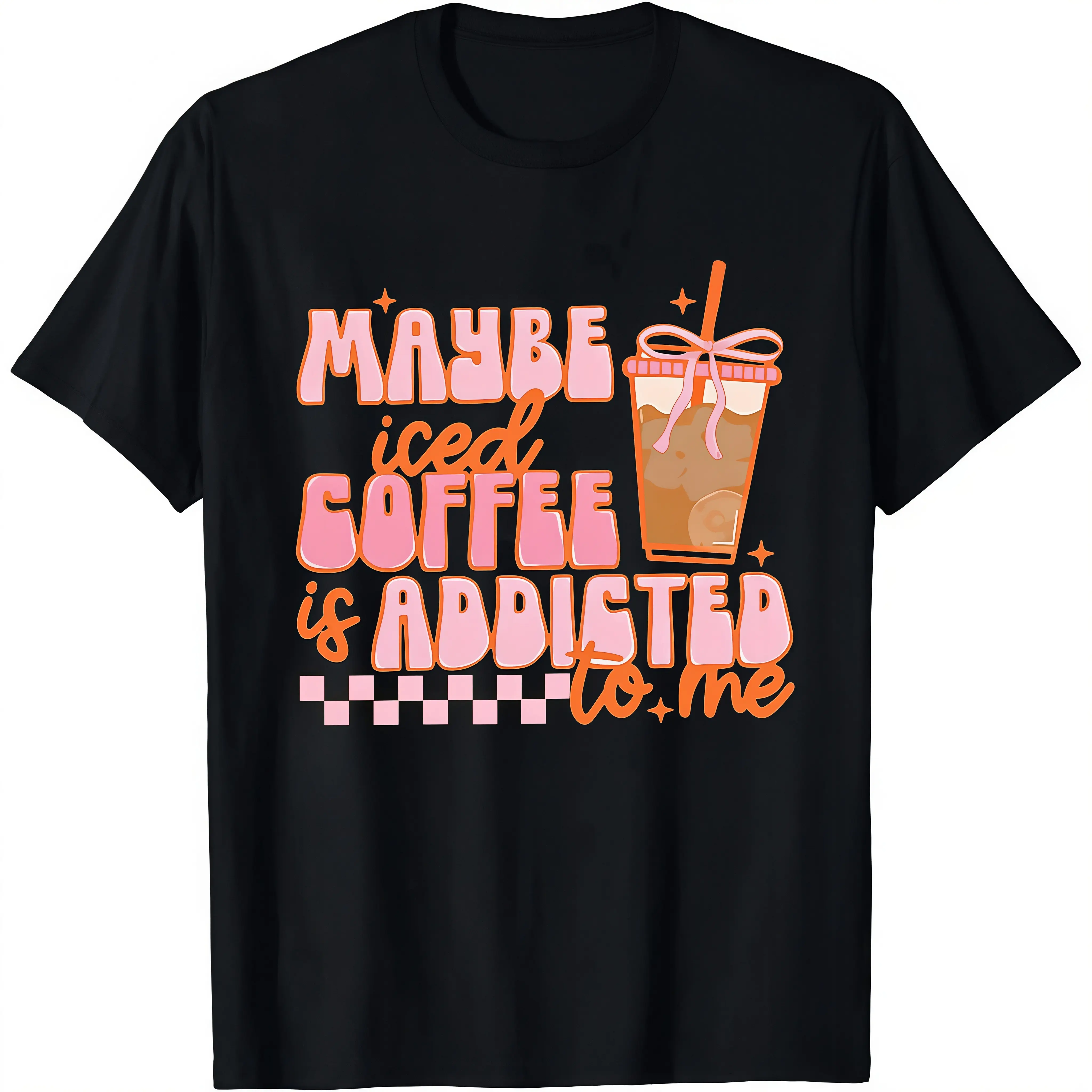 Maybe Iced Coffee Is Addicted To Me Shirt, Coffee Addicted Shirt, Coffee Lover Gift, Funny Women Shirt, Coquette Coffee Tee, Gift For Women