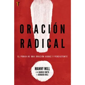 USED-Oración Radical by Mill, Manny (Paperback)