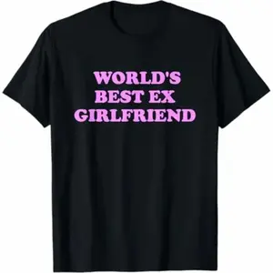 World's Best Ex Girlfriend Apparel T-Shirt
