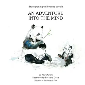 USED-Brainspotting with Young People: An adventure into the mind by Grixti, Mark (Paperback)