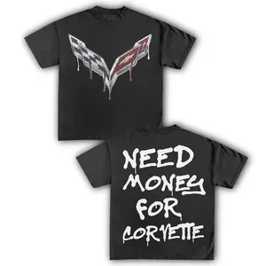 Need Money For Corvette T Shirt, Funny Car Lover Graphic Tee, Super Cool Casual Shirt, Automotive Humor Top, Gift For Men Women, Streetwear