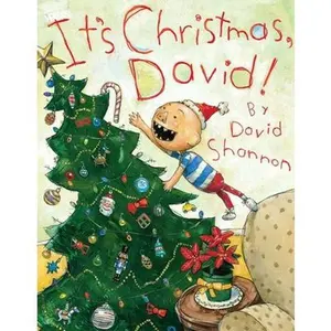 It's Christmas, David! -- David Shannon, Hardcover