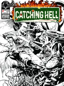 Catching Hell #1 Comic Book, Cover F - Roy Allan Martinez Black & White Limited 350-Copy Variant