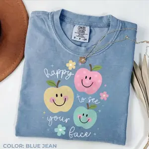 HappyShift - Comfort Colors Teacher Shirts, Happy To See Your Face Shirt, New Teacher Gifts, Back to School Shirt for Teacher, Cute Teacher Life Shirt