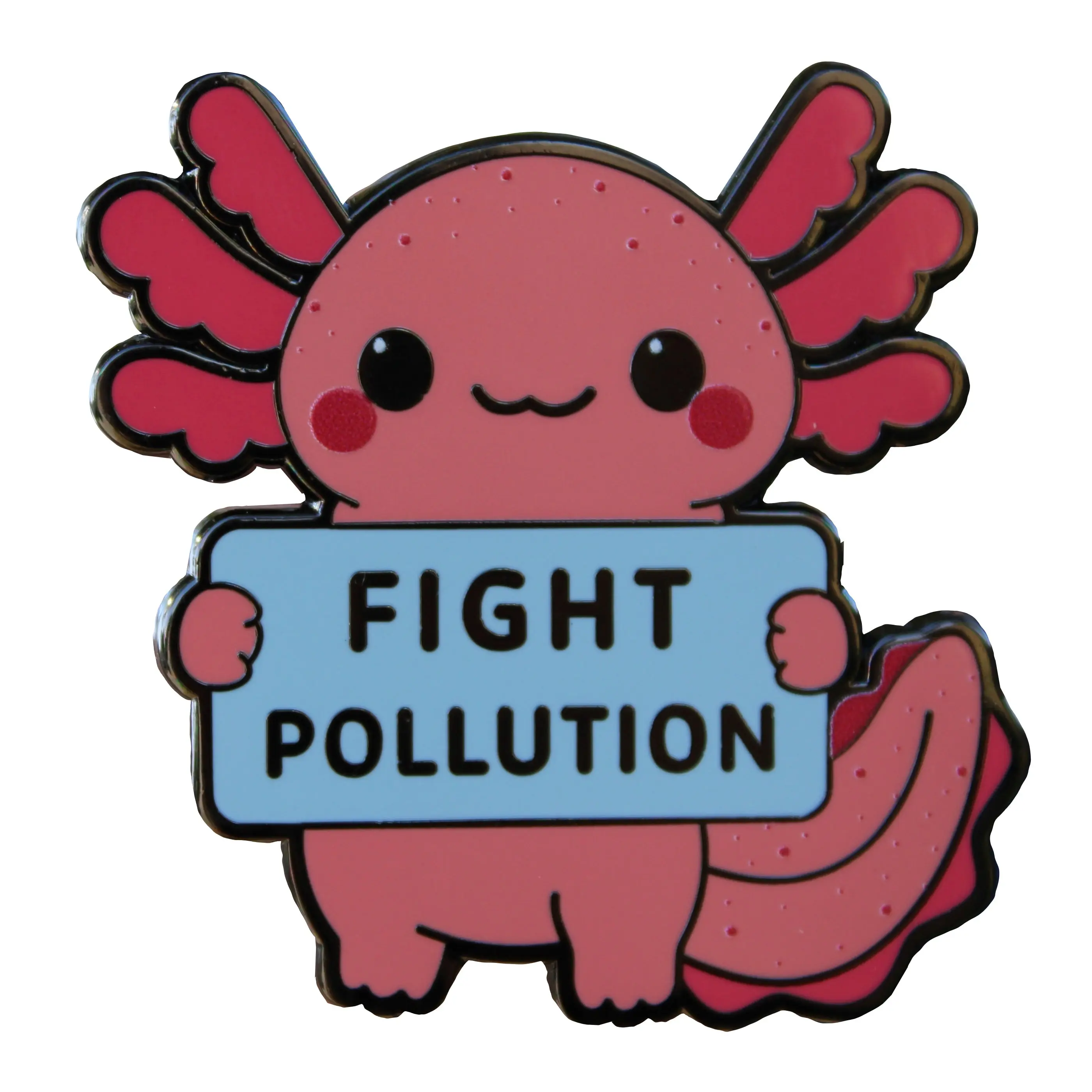 Axolotl Activist Fight Pollution - Enamel Lapel Pin With Magnet