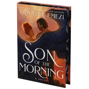 Son of the Morning (Deluxe Limited Edition) -- Akwaeke Emezi - Hardcover